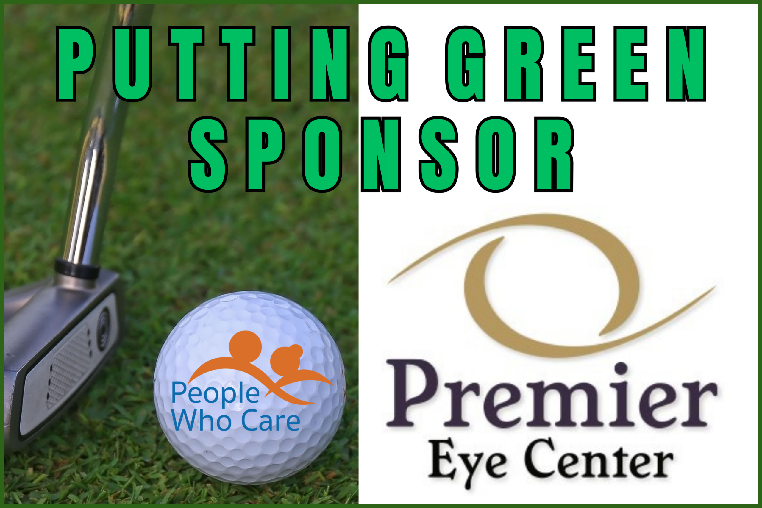 Premier Eye Center – Putting Green Sponsor (36 x 24)