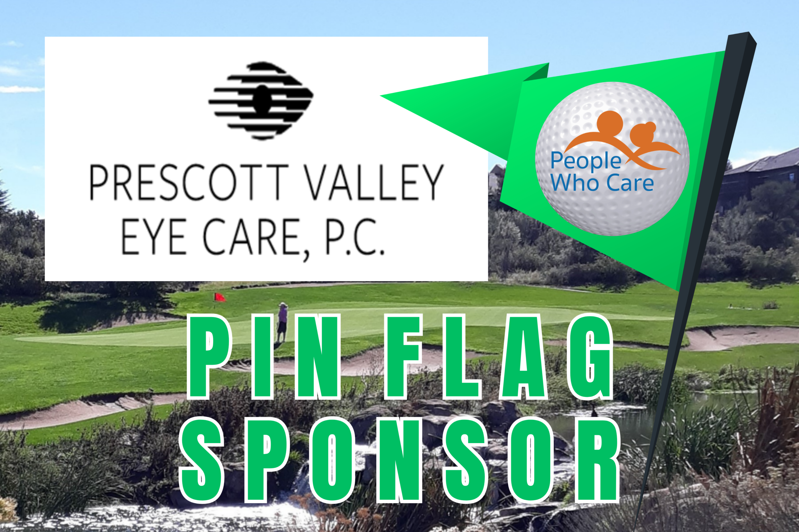 Prescott Valley Eye Care – Pin Flag Sponsor (36 x 24)
